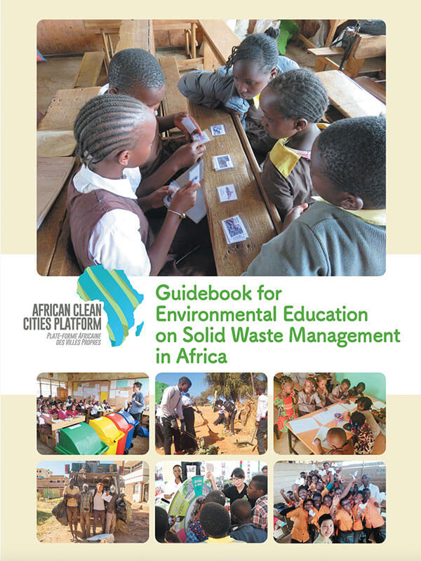 Guide pour l'éducation environnementale sur la gestion des déchets solides en Afrique